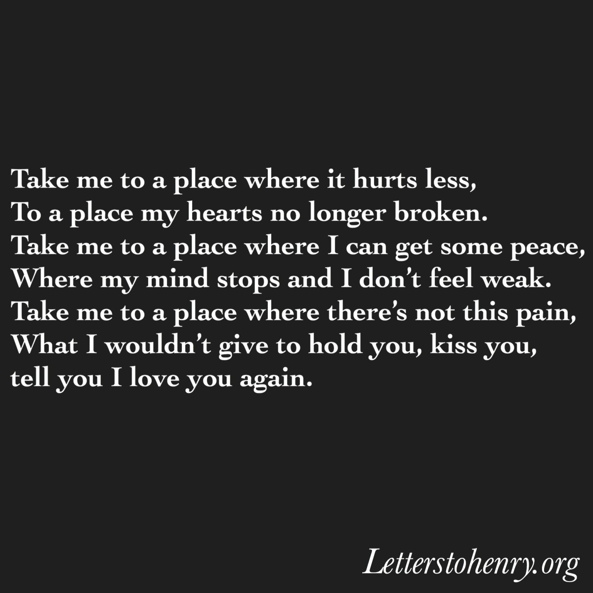 Take me to where it doesn’t hurt so&nbsp;much…